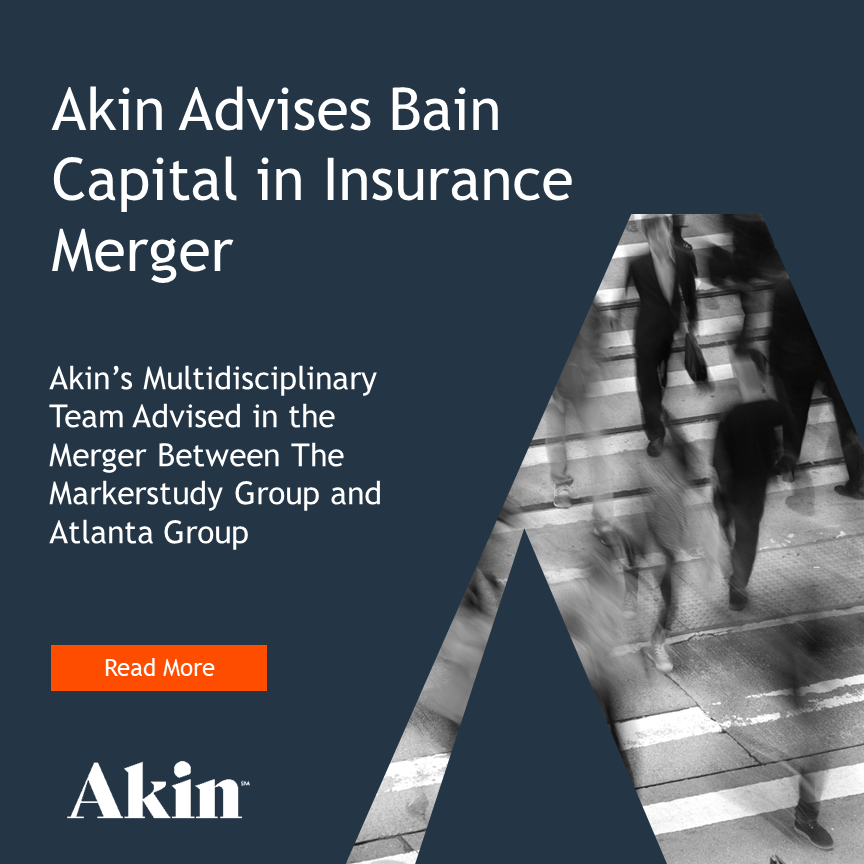 Akin Advises Bain Capital Special Situations In £1.2 Billion Ardonagh ...