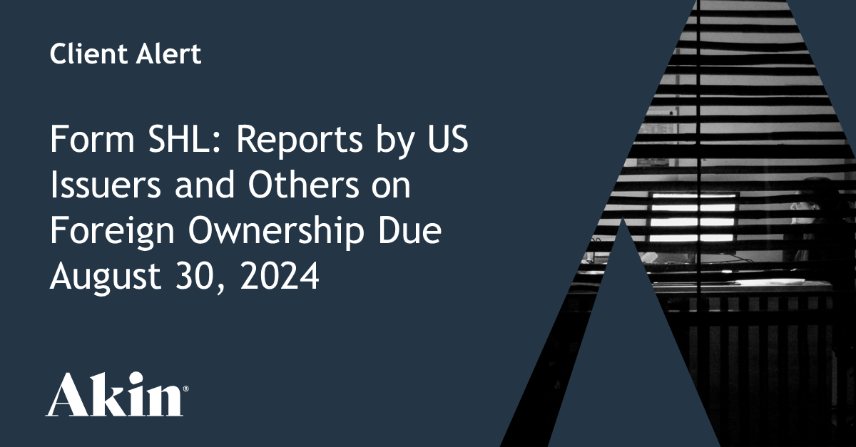 Form SHL: Reports by US Issuers and Others on Foreign Ownership Due ...